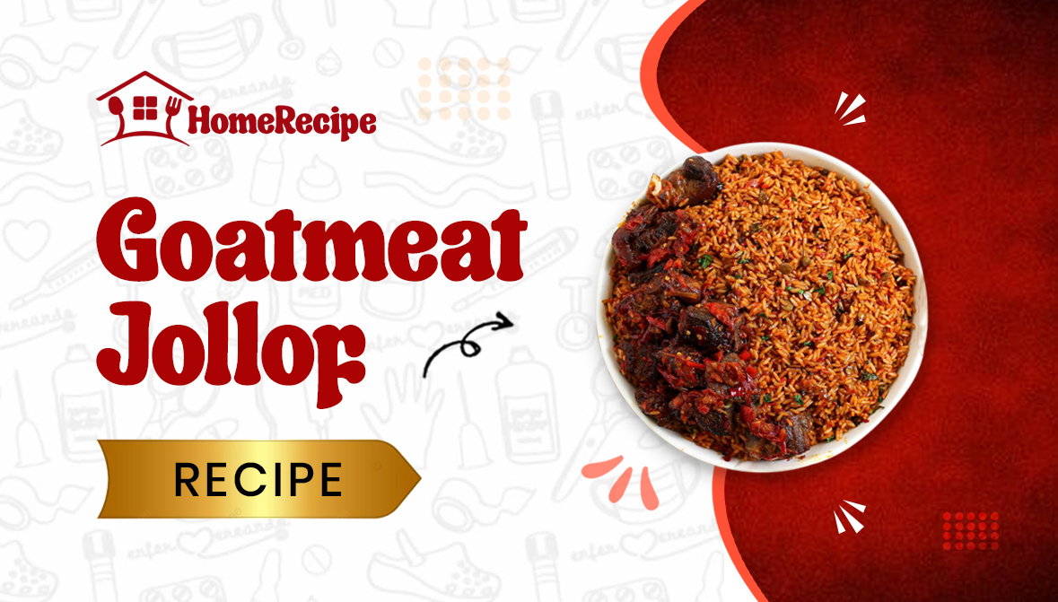 GoatMeat Jollof Rice